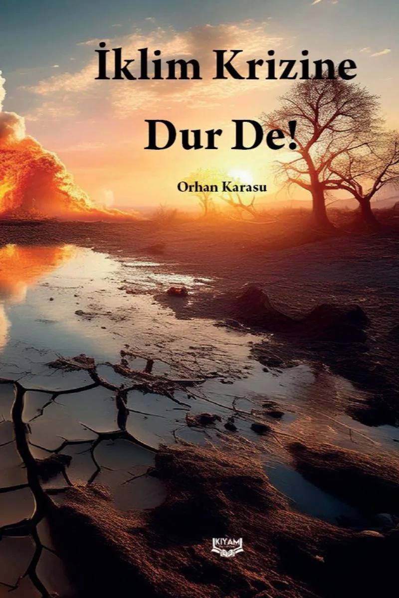 İklim Krizine Dur De!