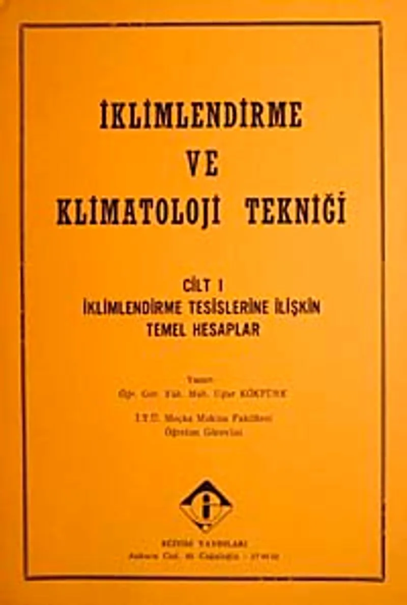 İklimlendirme ve Klimatoloji Tekniği Cilt 1