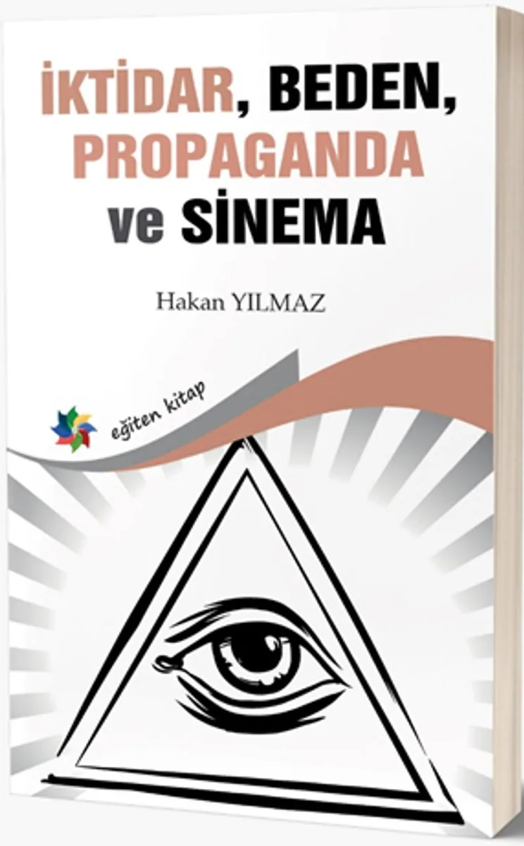 İktidar, Beden, Propaganda ve Sinema