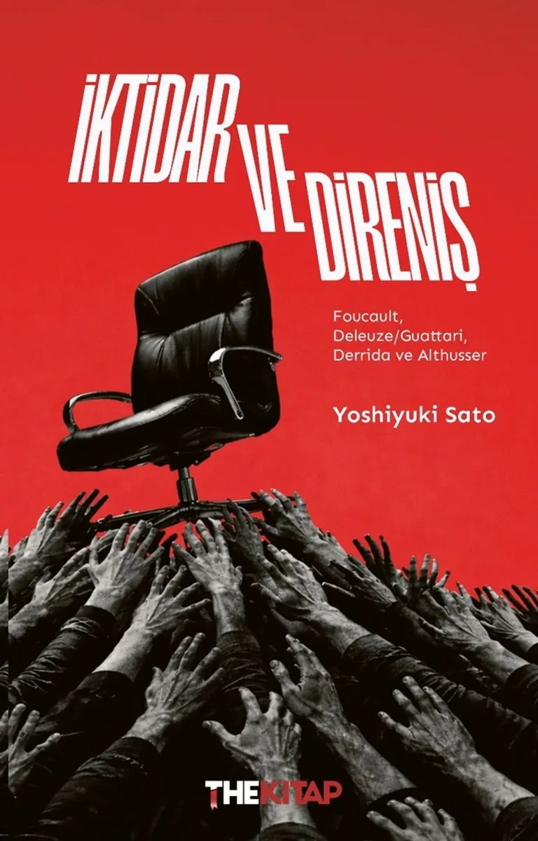 İktidar ve Direniş Foucault, Deleuze/Guattari, Derrida ve Althuser