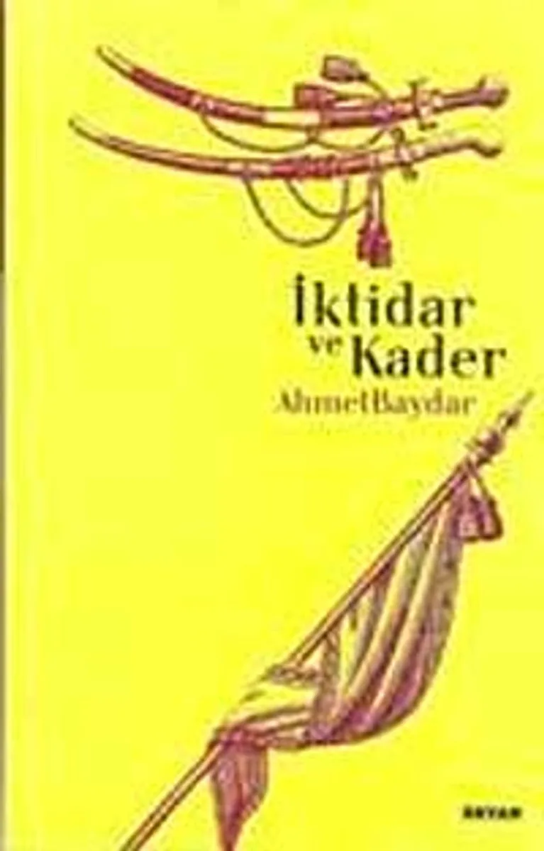 İktidar Ve Kader