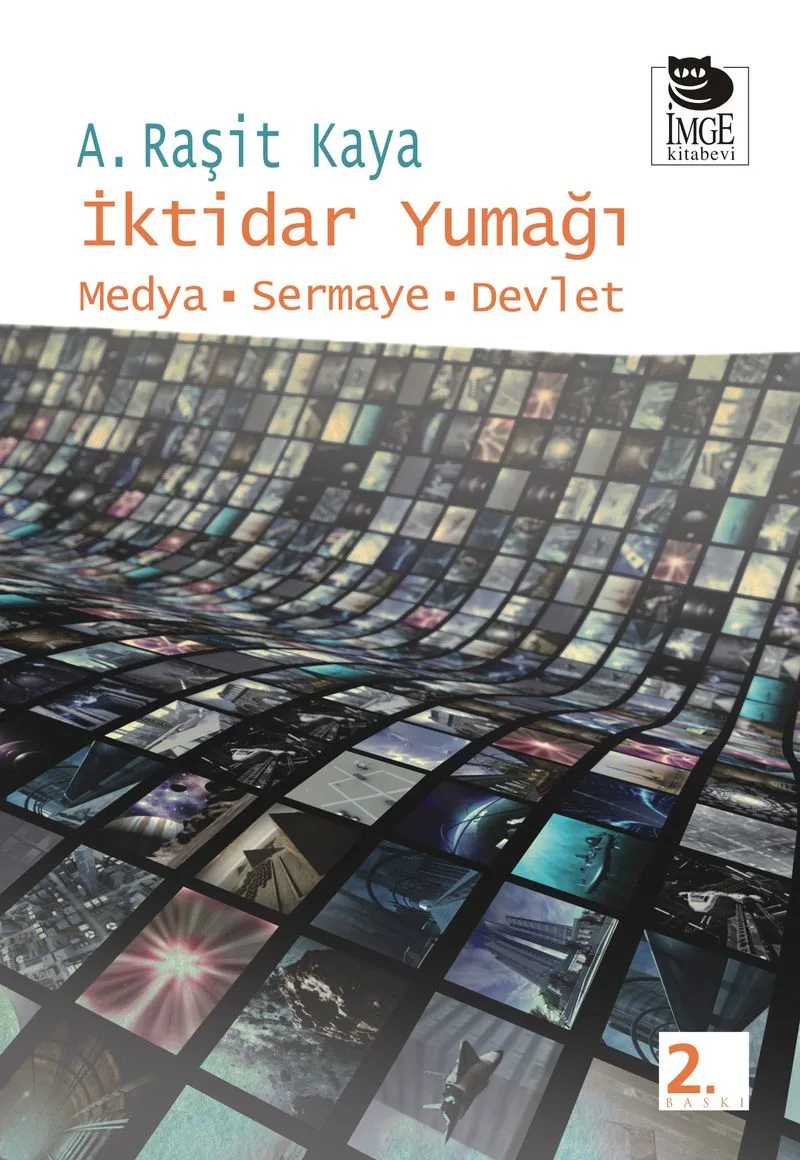 İktidar Yumağı Medya-Sermaye-Devlet