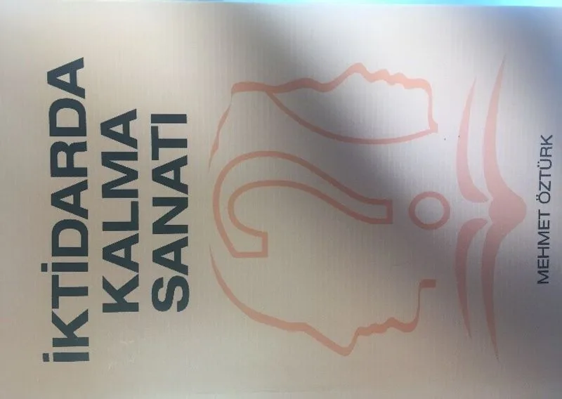 İktidarda Kalma Sanatı