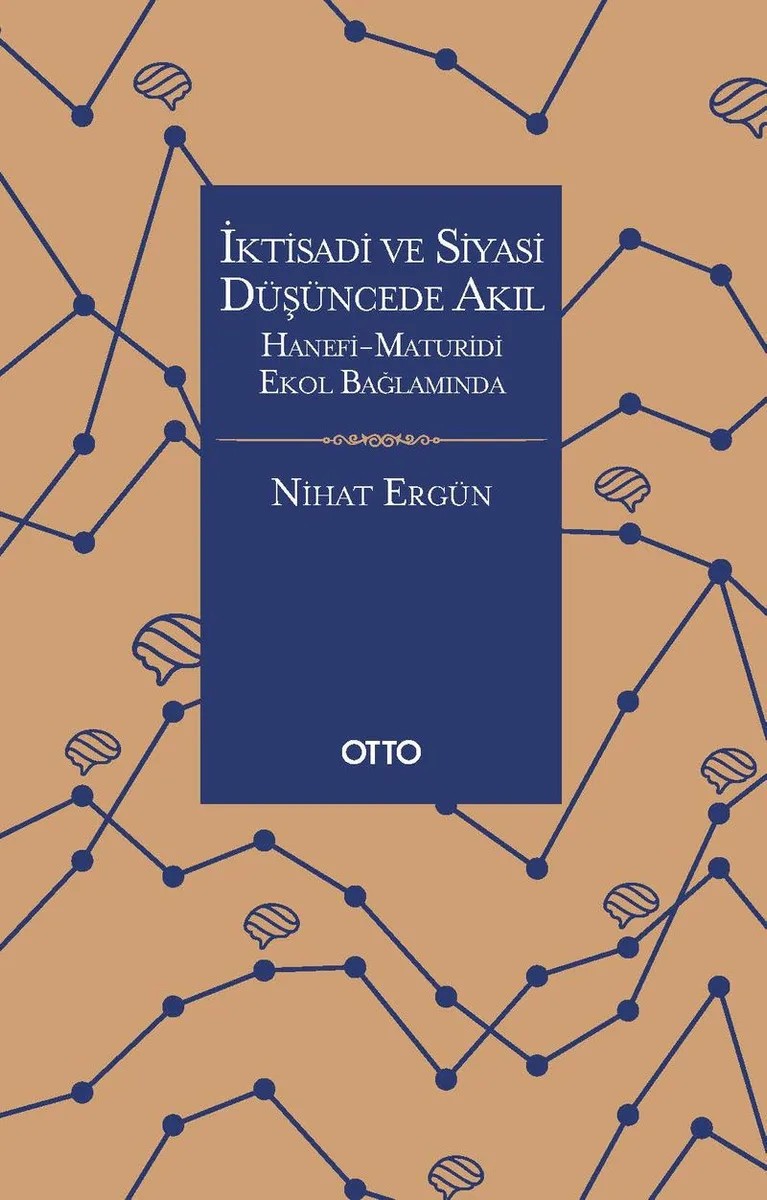 İktisadi ve Siyasi Düşüncede Akıl