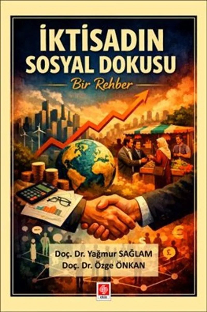 İktisadın Sosyal Dokusu Bir Rehber