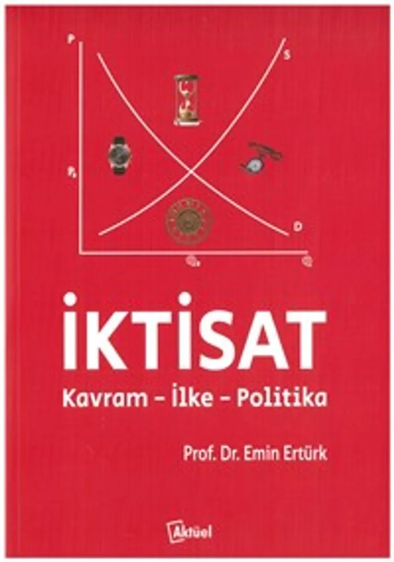 İktisat Kavram-İlke-Politika