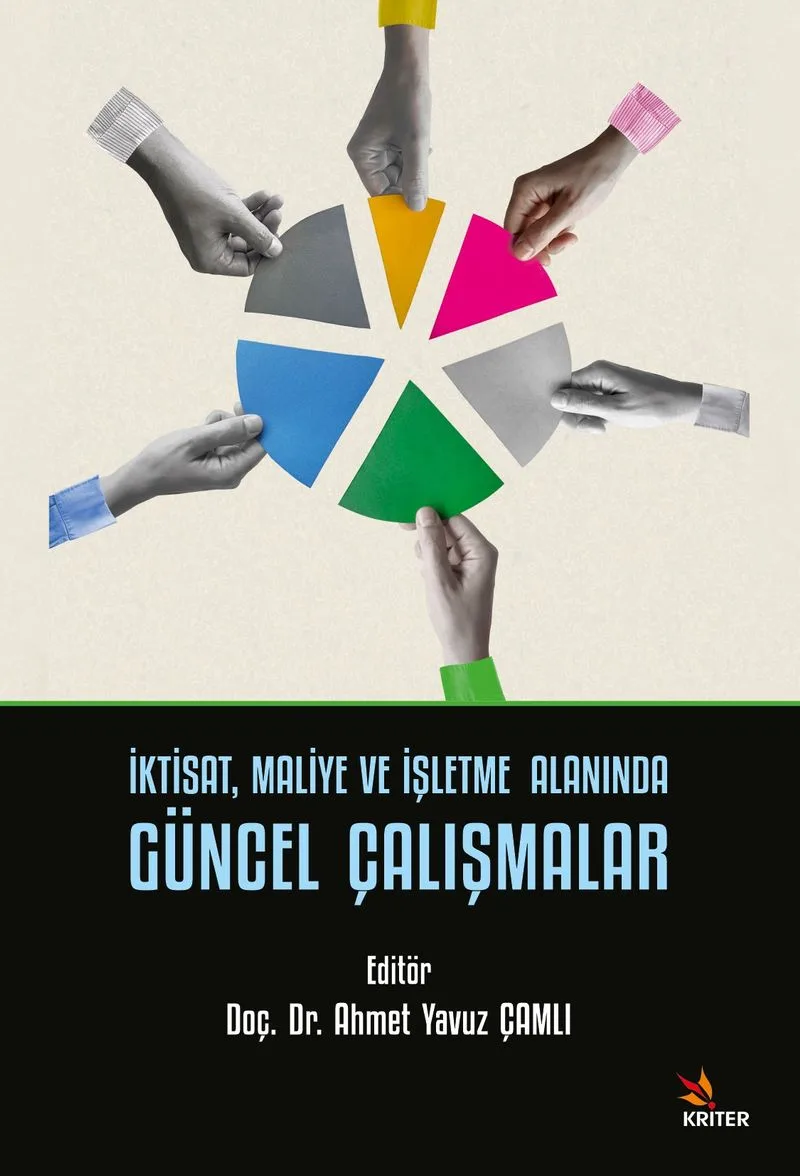 İktisat, Maliye ve İşletme Alanında Güncel Çalışmalar