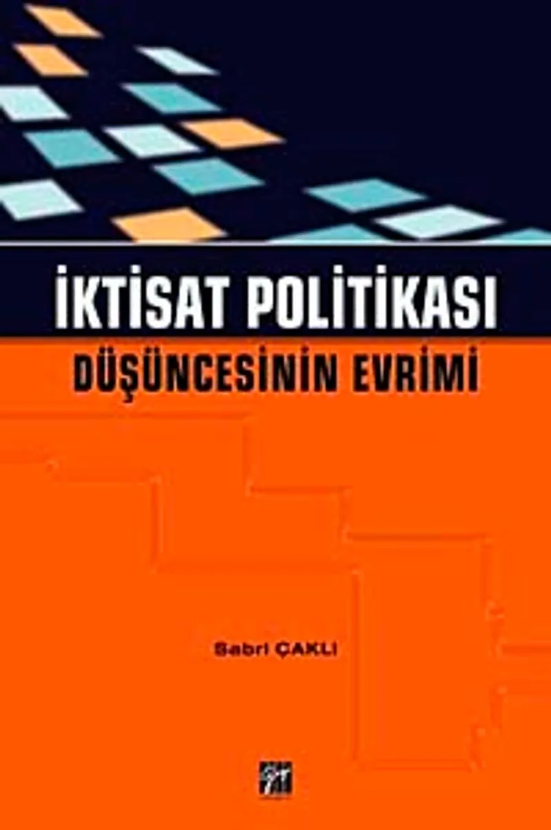 İktisat Politikası Düşüncesinin Evrimi