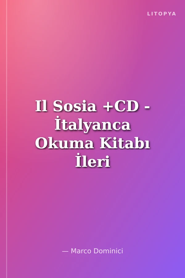 Il Sosia +CD - İtalyanca Okuma Kitabı İleri Seviye (C1-C2)