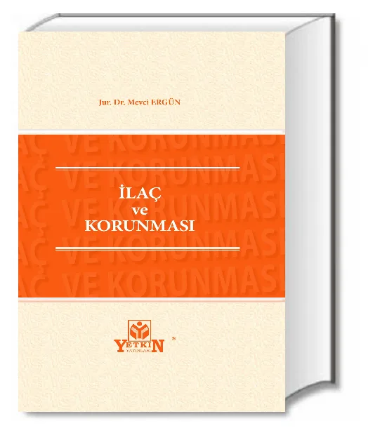 İlaç ve Korunması