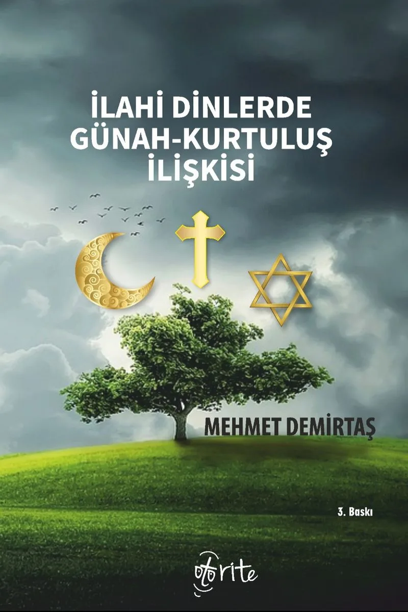 İlahi Dinlerde Günah Kurtuluş İlişkisi