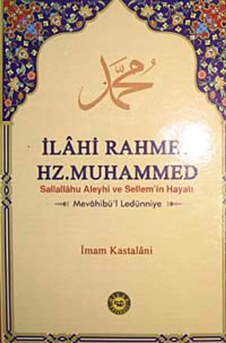 İlahi Rahmet Hz. Muhammed