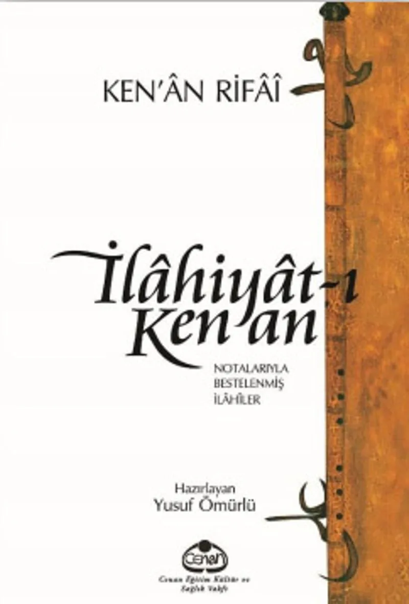 İlahiyat-ı Kenan Notalarıyla Bestelenmiş İlahiler