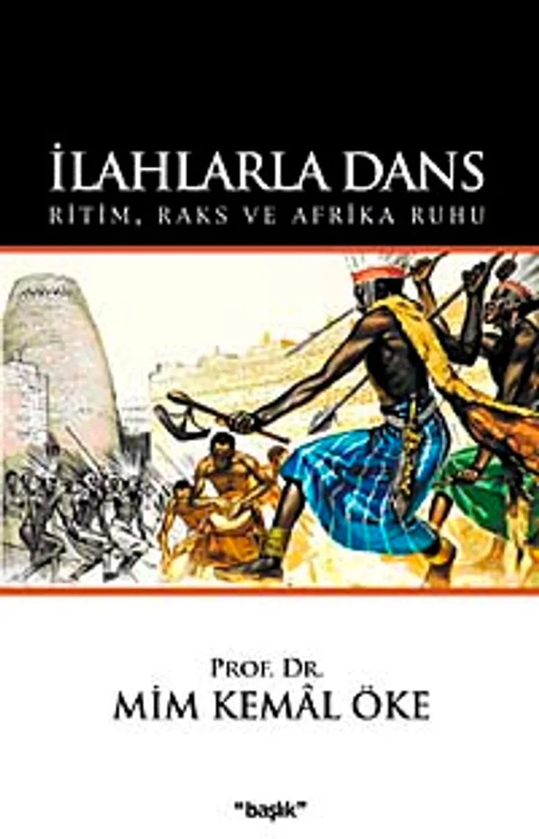 İlahlarla Dans Ritim, Raks ve Afrika Ruhu