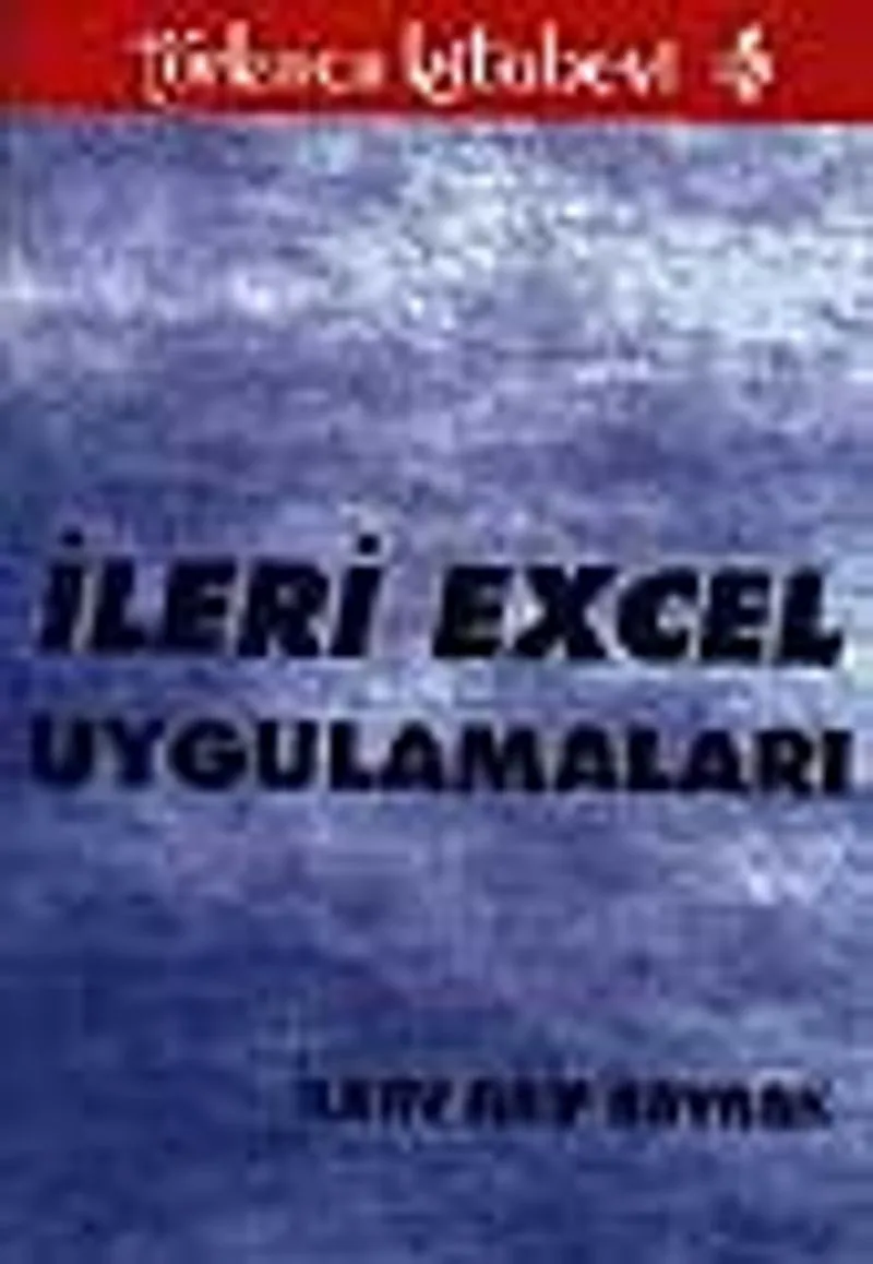 İleri Excel Uygulamaları