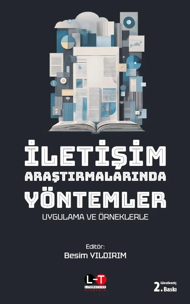 İletişim Araştırmalarında Yöntemler Uygulama ve Örneklerle