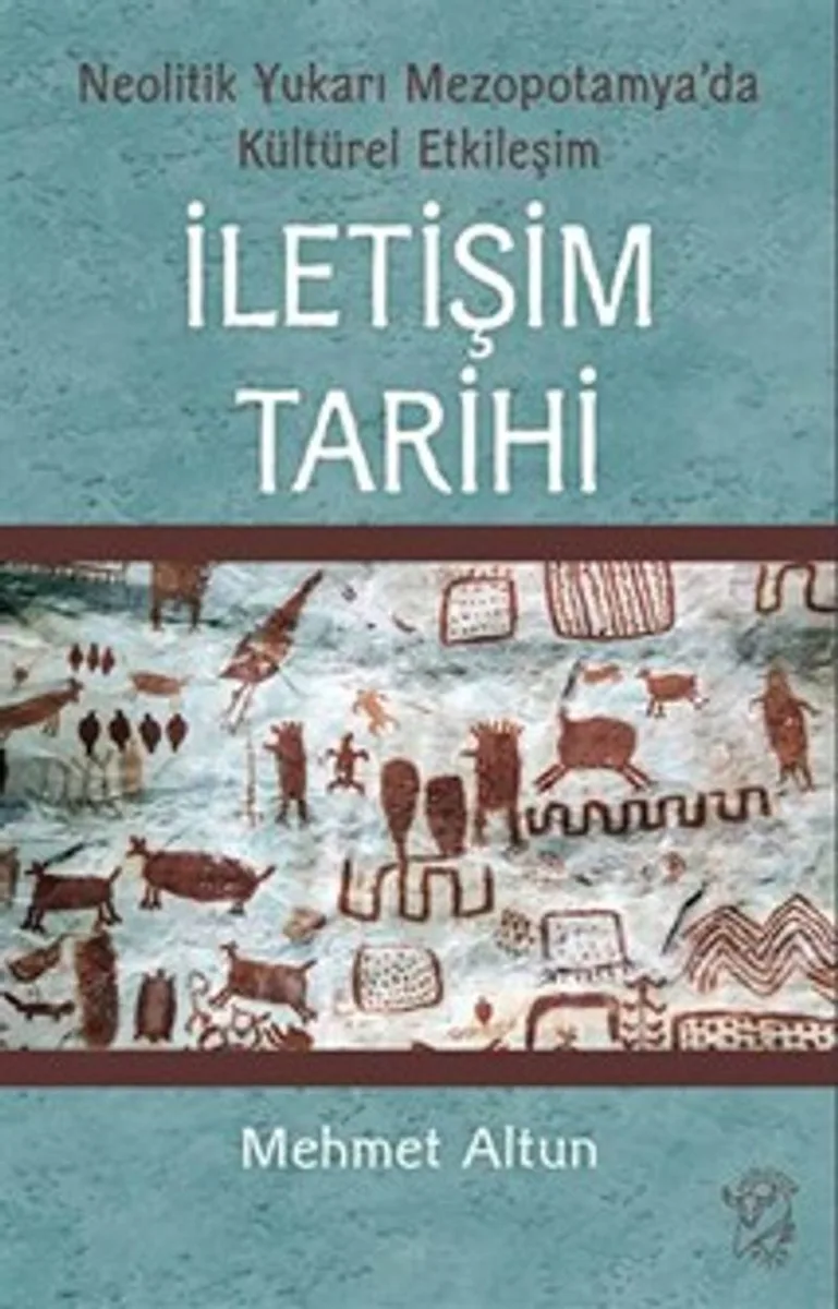 İletişim Tarihi Neolitik Yukarı Mezopotamya'da Kültürel Etkileşim