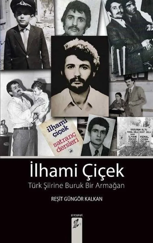 İlhami Çiçek Türk Şiirine Buruk Bir Armağan
