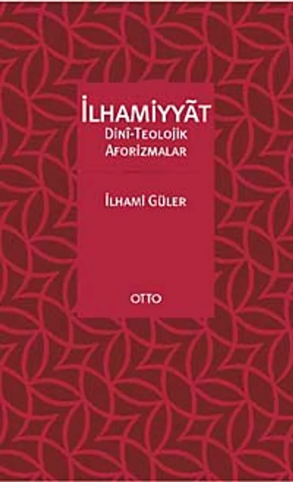 İlhamiyat Dini-Teolojik Aforizmalar