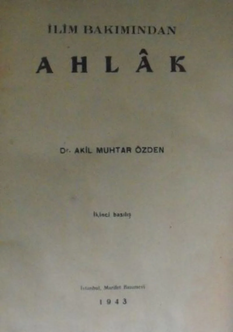 İlim Bakımından Ahlak (KOD: 12-E-16)