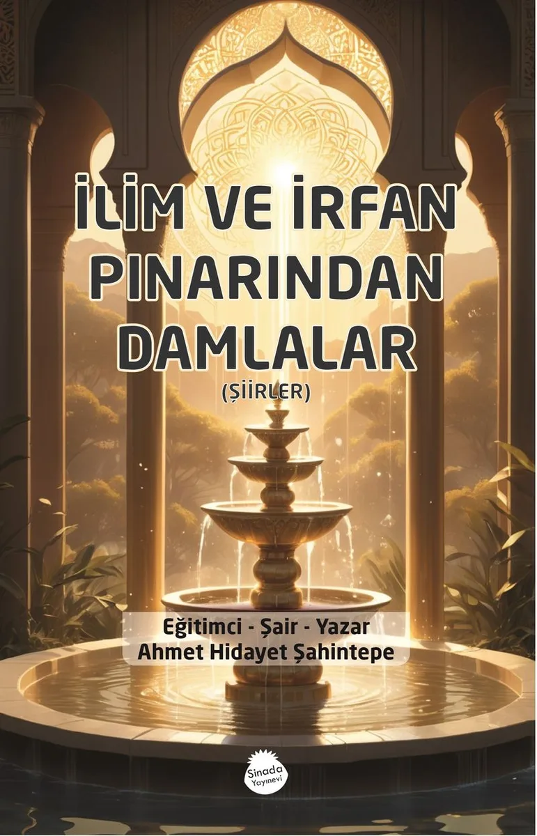 İlim ve İrfan Pınarından Damlalar
