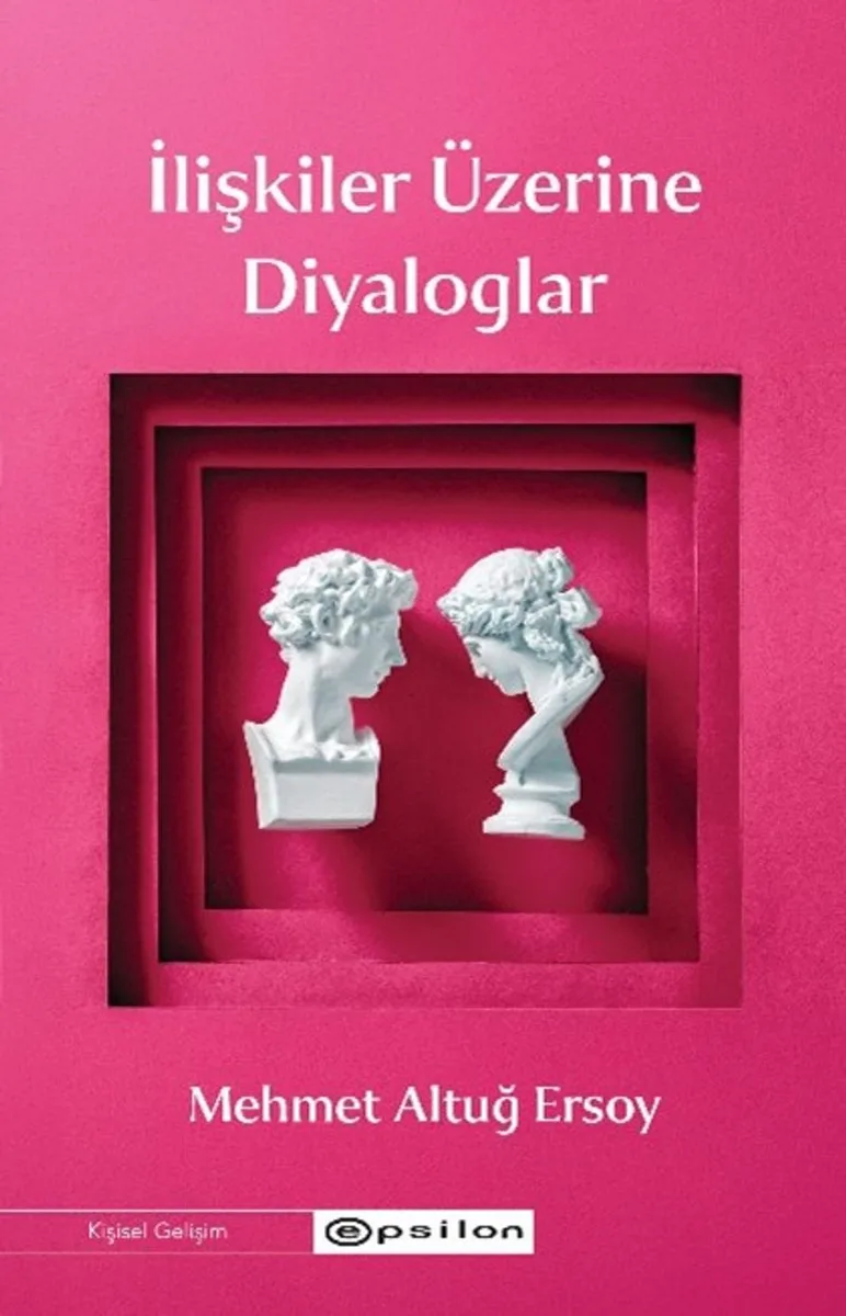 İlişkiler Üzerine Diyaloglar