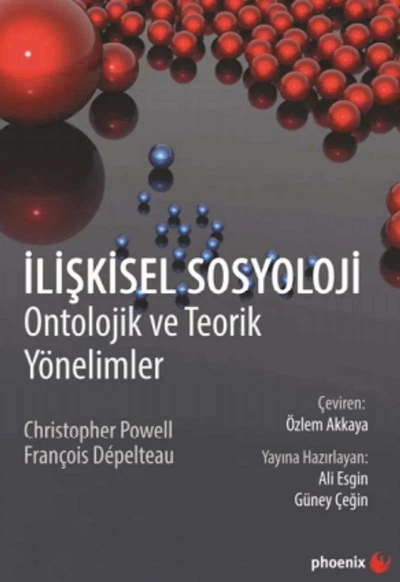 İlişkisel Sosyloloji Ontolojik ve Teorik Yönelimler