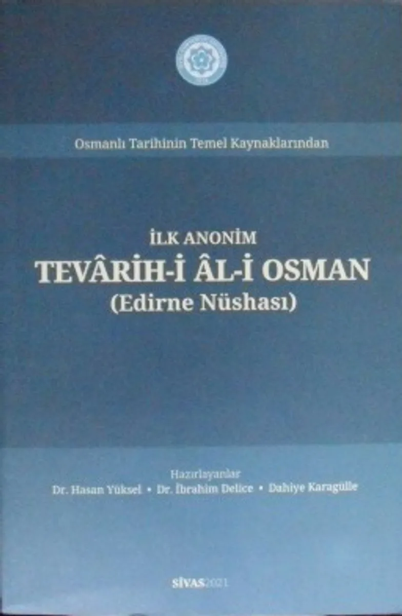 İlk Anonim Tevarih-i &Acirc;l-i Osman (Edirne Nüshası) / 6-D-53
