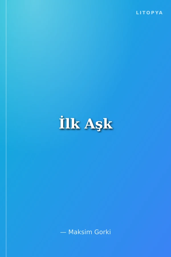 İlk Aşk