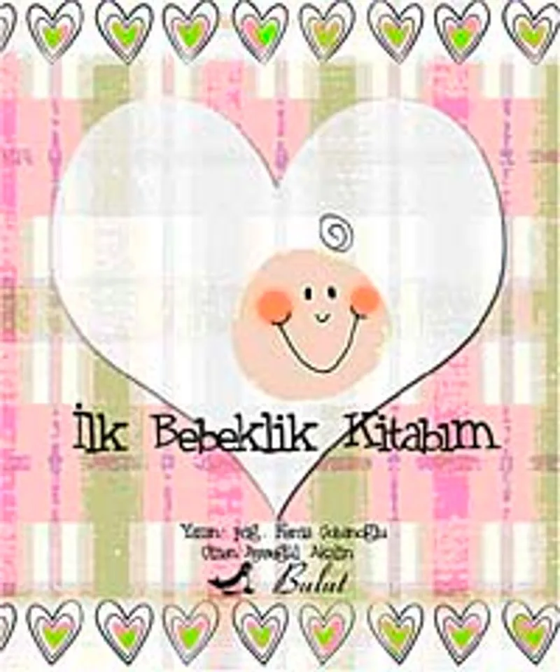 İlk Bebeklik Kitabım