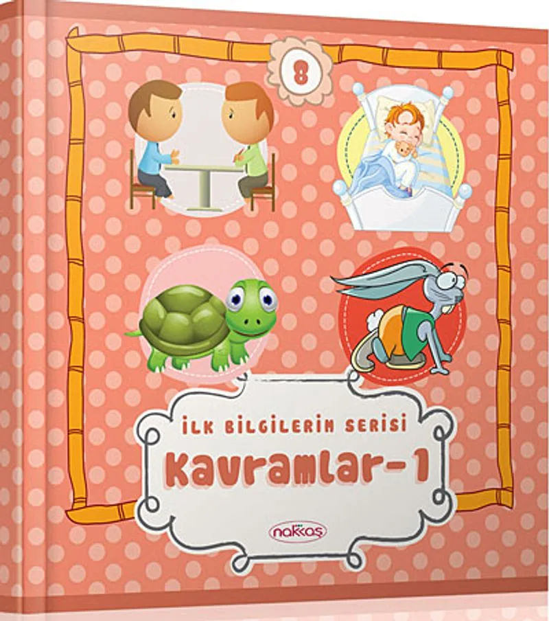 İlk Bilgiilerim Serisi / Kavramlar -1