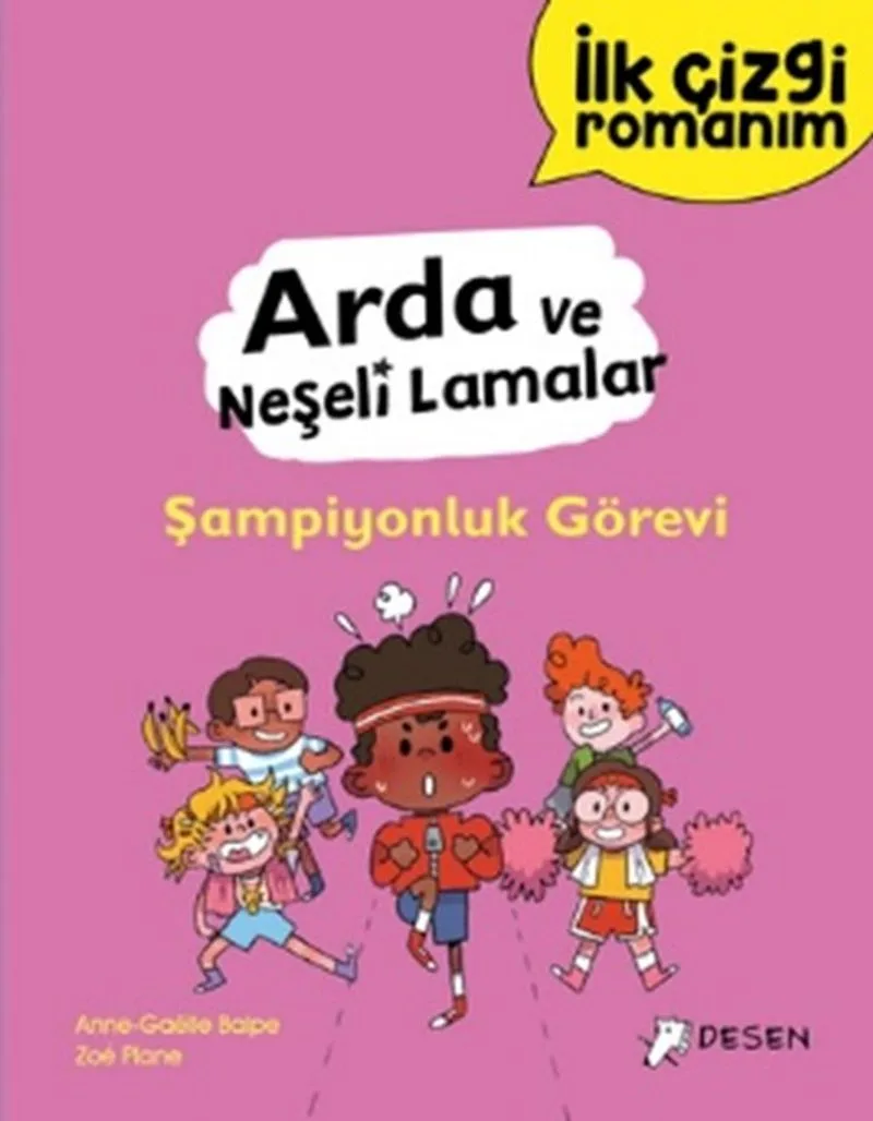 İlk Çizgi Romanım - Arda ve Neşeli Lamalar: Şampiyonluk Görevi