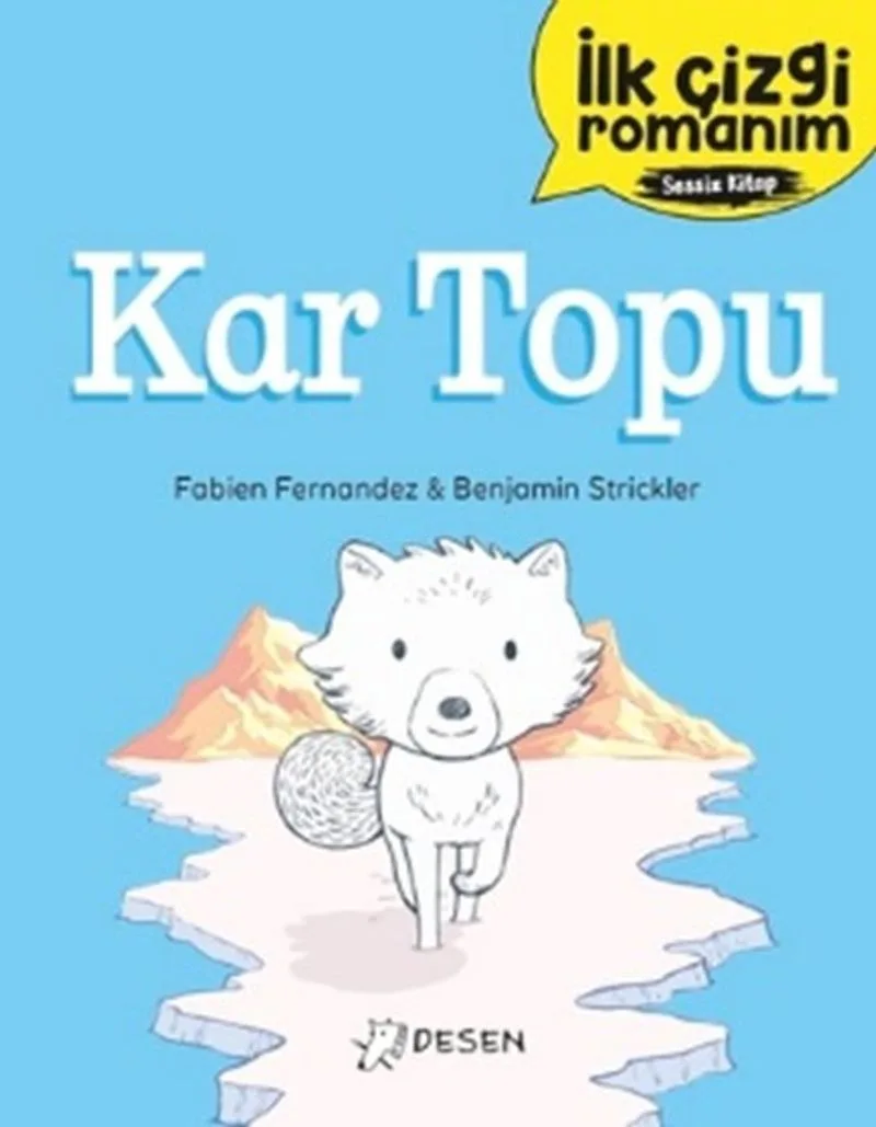 İlk Çizgi Romanım: Kar Topu