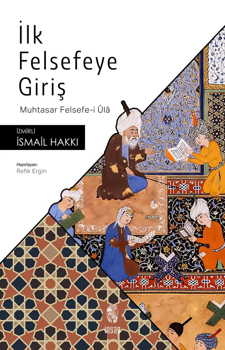İlk Felsefeye Giriş Muhtasar Felsefe-i Ûla