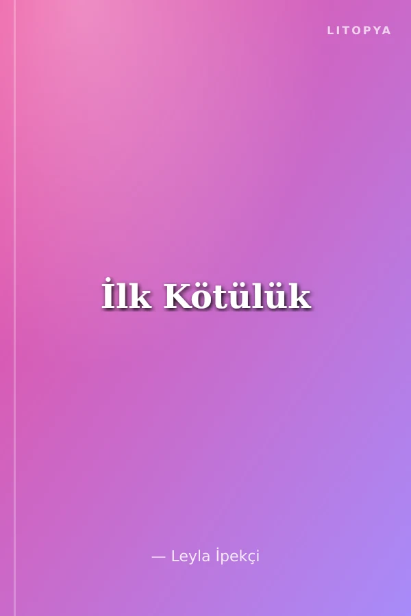 İlk Kötülük
