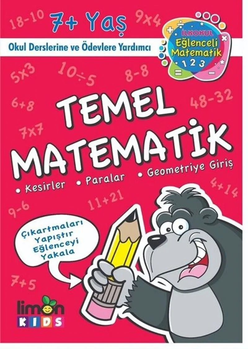 İlk Okul Eğlenceli Matematik Çıkartmalı Temel Matematik