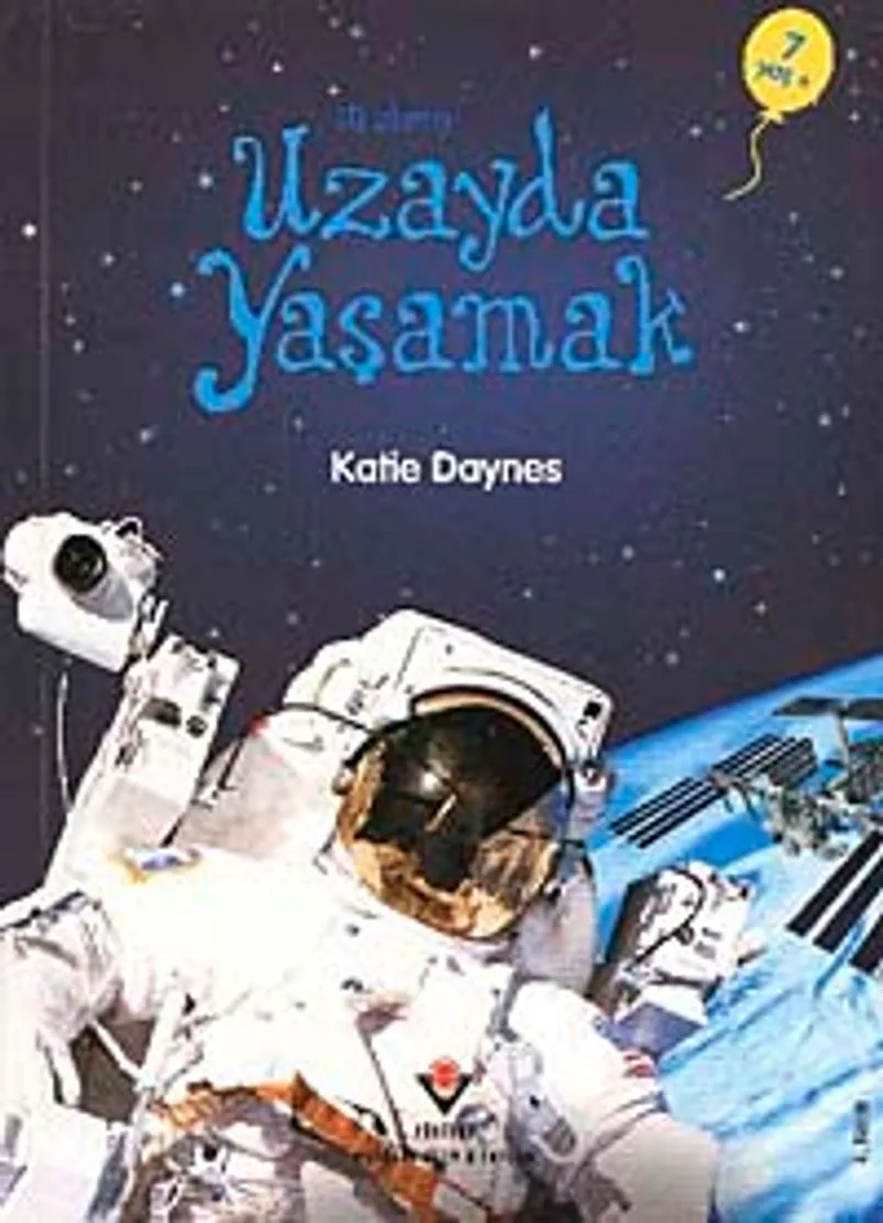 İlk Okuma - Uzayda Yaşamak