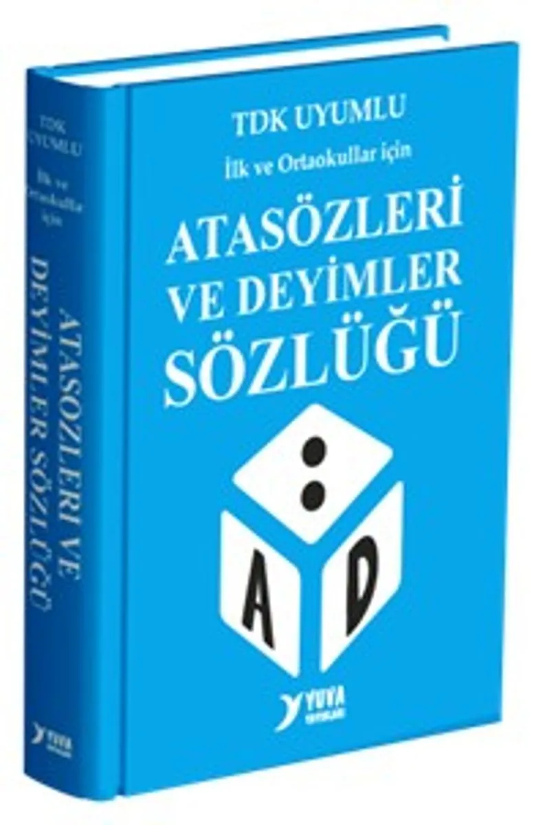İlk ve Ortaokullar İçin Atasözleri ve Deyimler Sözlüğü