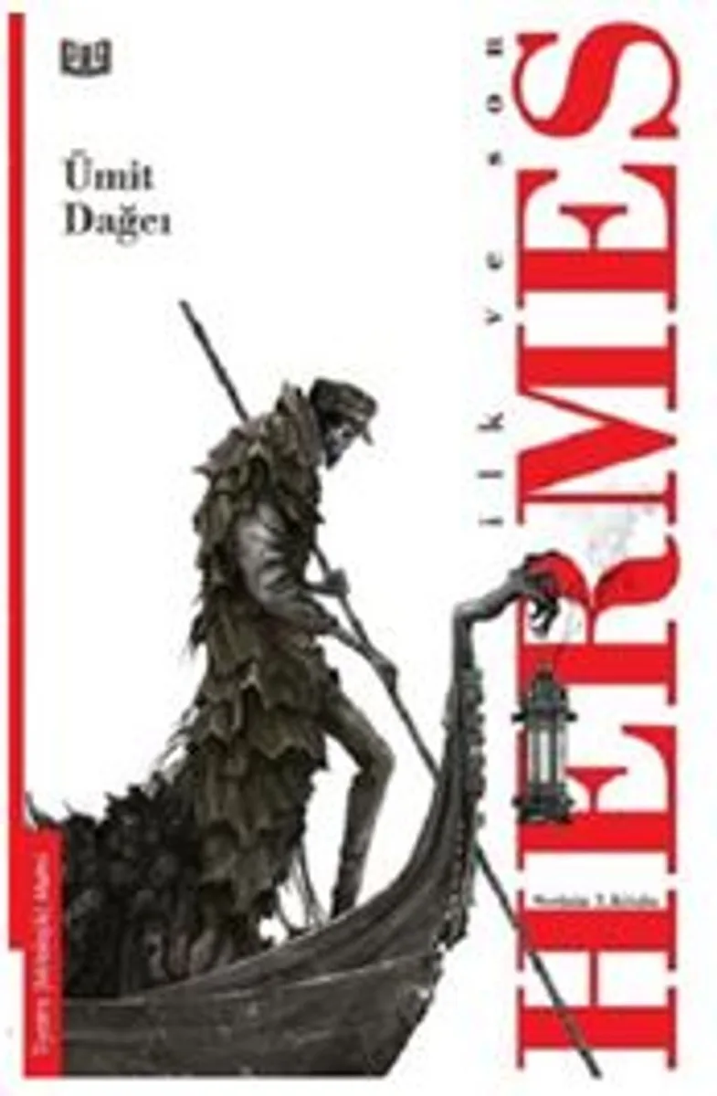 İlk ve Son - Hermes