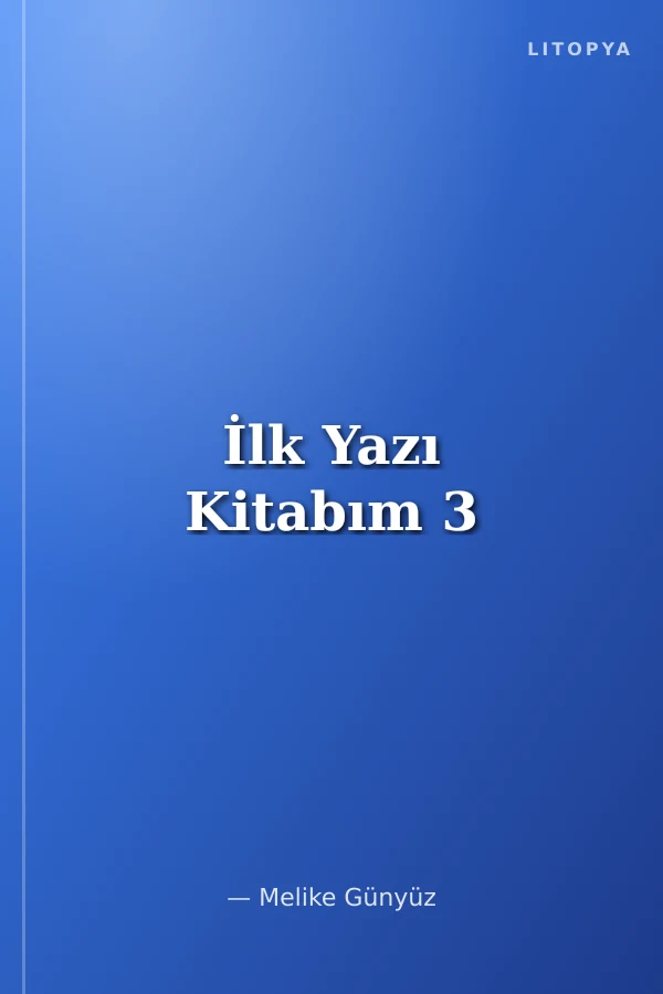İlk Yazı Kitabım 3