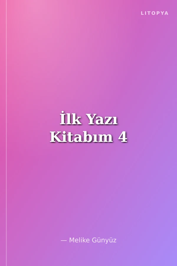 İlk Yazı Kitabım 4
