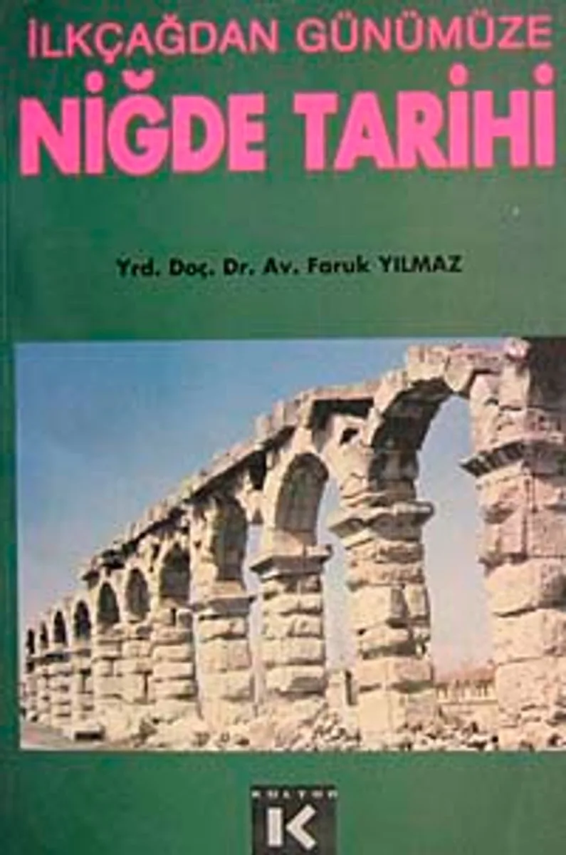 İlkçağdan Günümüze Niğde Tarihi