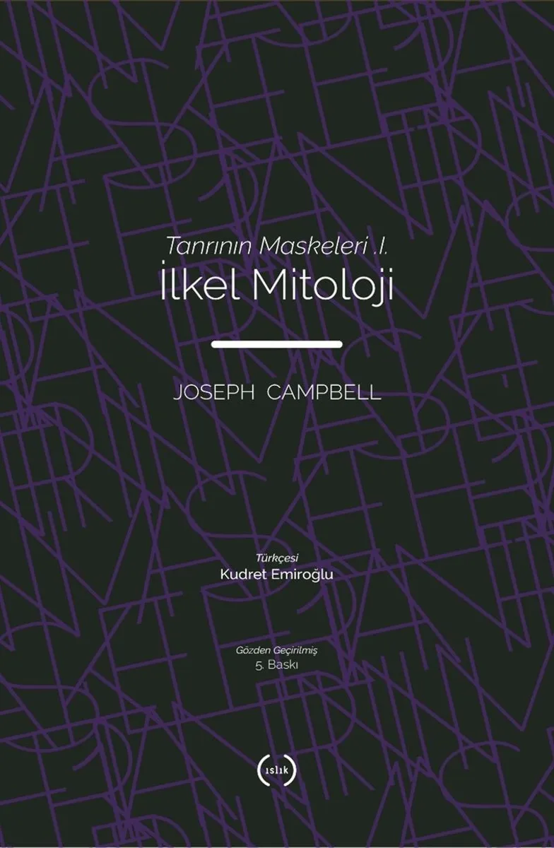 İlkel Mitoloji / Tanrının Maskeleri 1