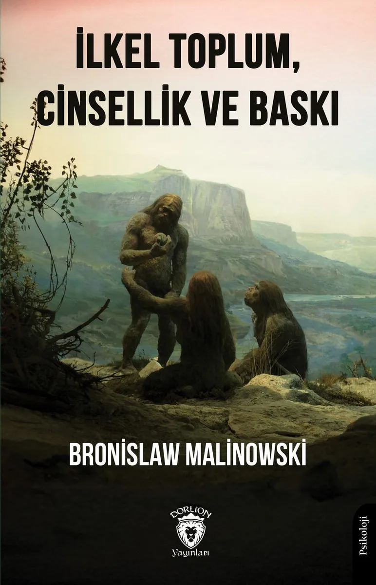 İlkel Toplum, Cinsellik ve Baskı