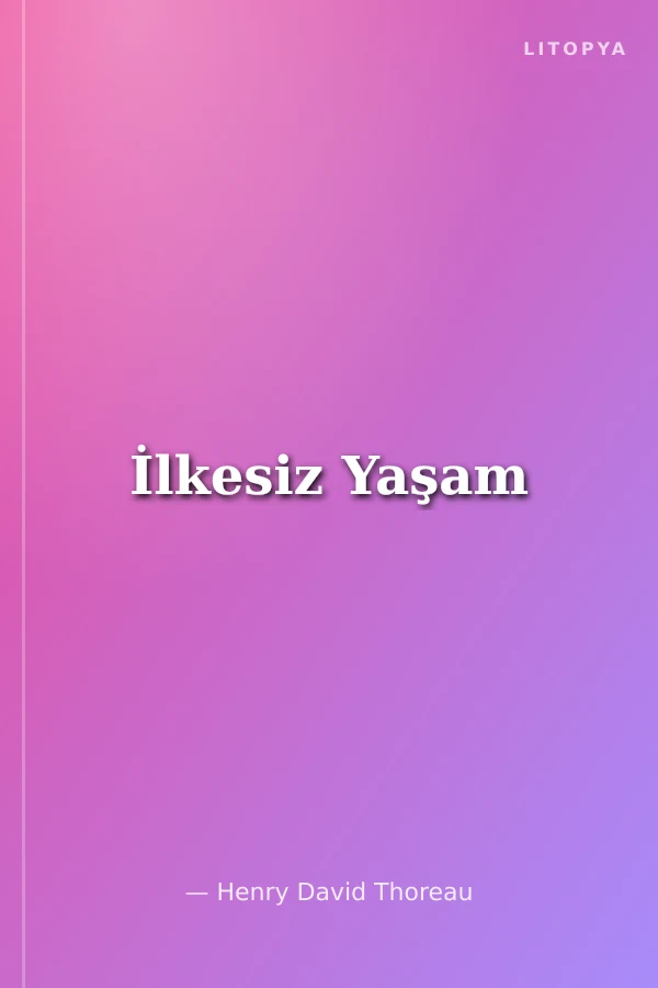 İlkesiz Yaşam
