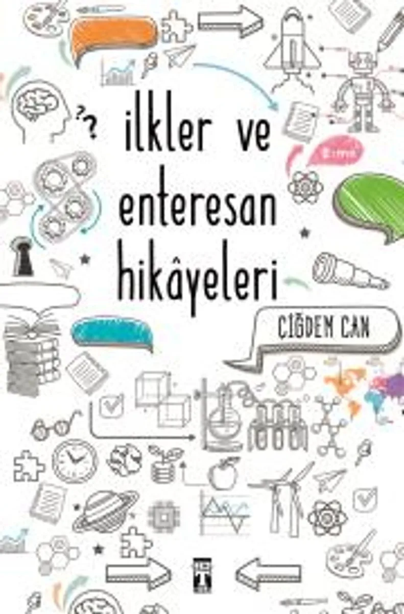 İlkler ve Enteresan Hikayeleri Bilginç Kitaplar-8