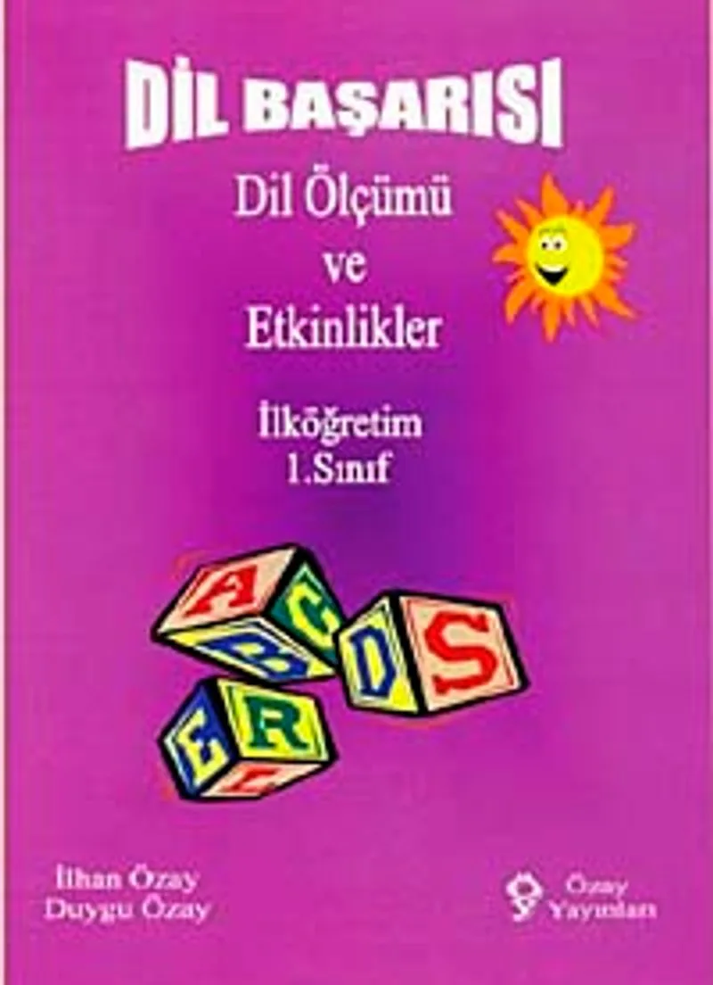İlköğretim 1. Sınıf Dil Başarısı Dil Ölçümü ve Etkinlikler