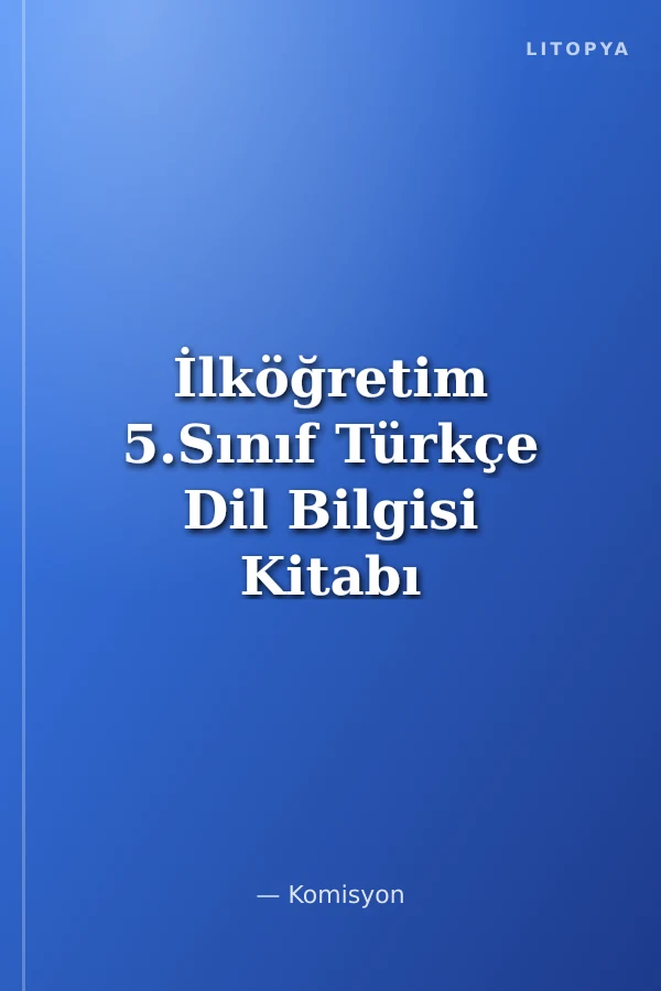 İlköğretim 5.Sınıf Türkçe Dil Bilgisi Kitabı