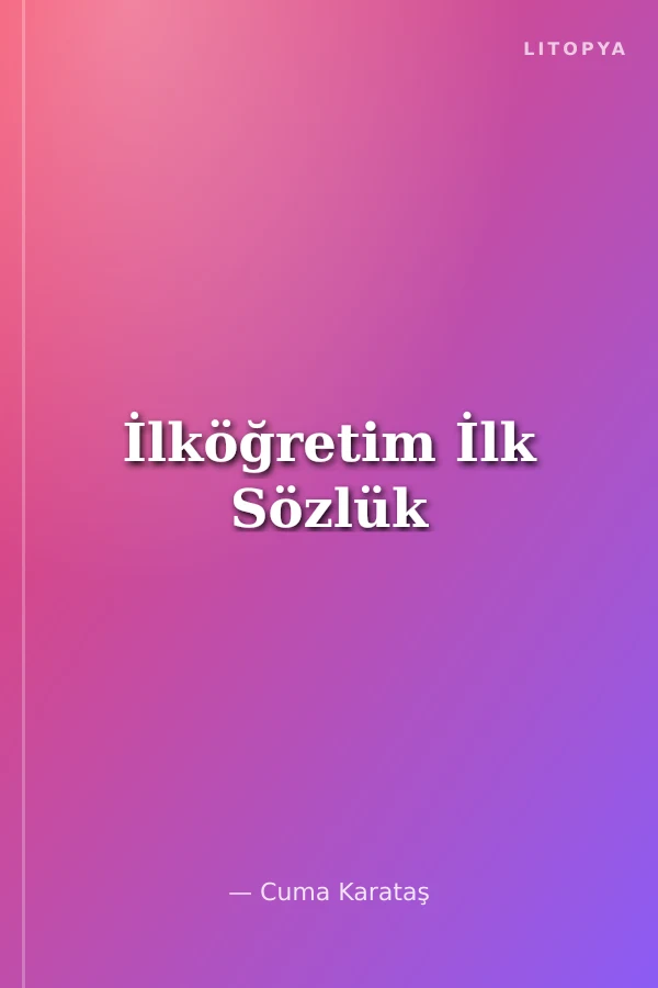 İlköğretim İlk Sözlük