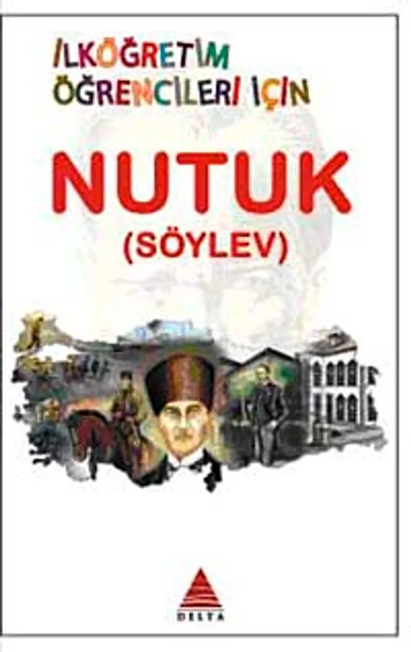 İlköğretim Öğrencileri için NUTUK